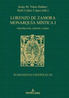 Lorenzo de Zamora. Monarquía mística I