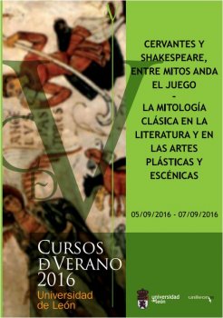 Cervantes y Shakespeare, entre mitos anda el juego (la mitología clásica en la literatura y en las artes plásticas y escénicas) 
