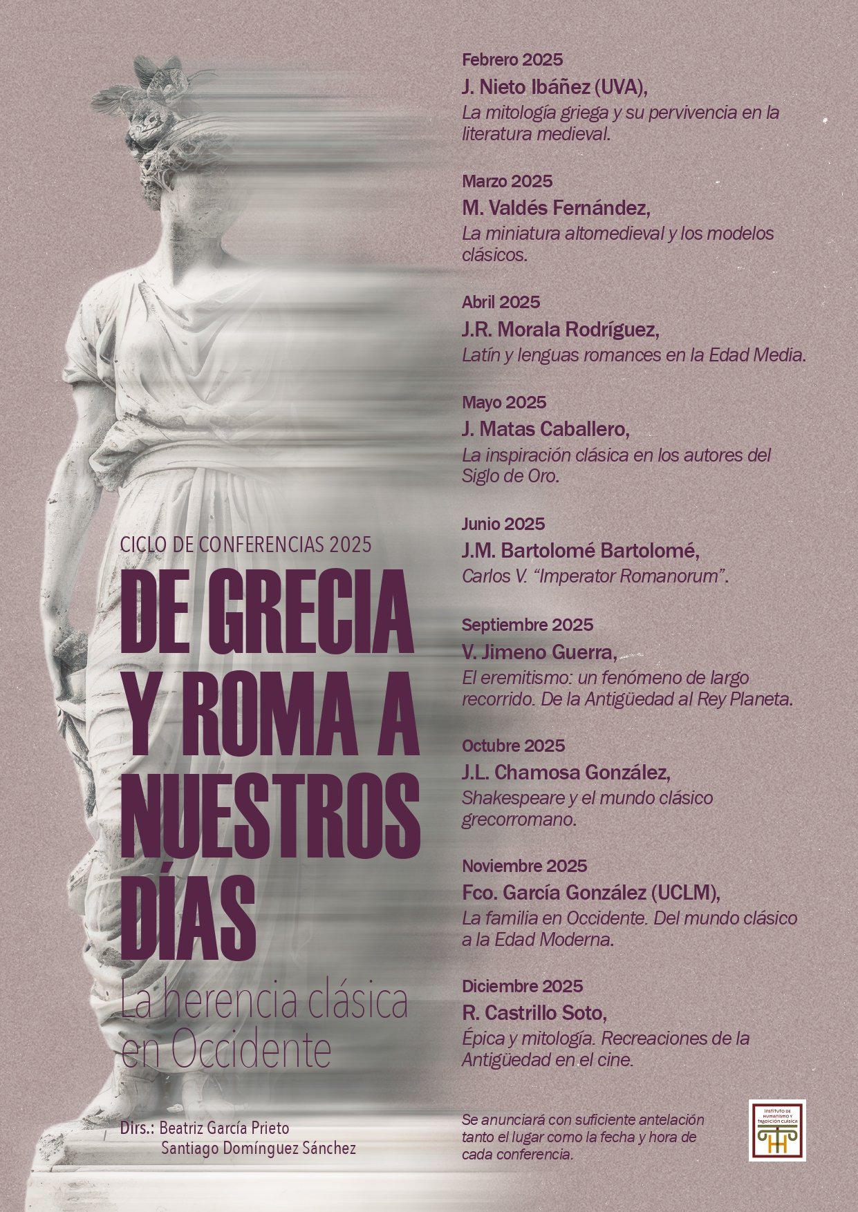 CICLO DE CONFERENCIAS 'DE GRECIA Y ROMA A NUESTROS DÍAS. LA HERENCIA CLÁSICA EN OCCIDENTE'