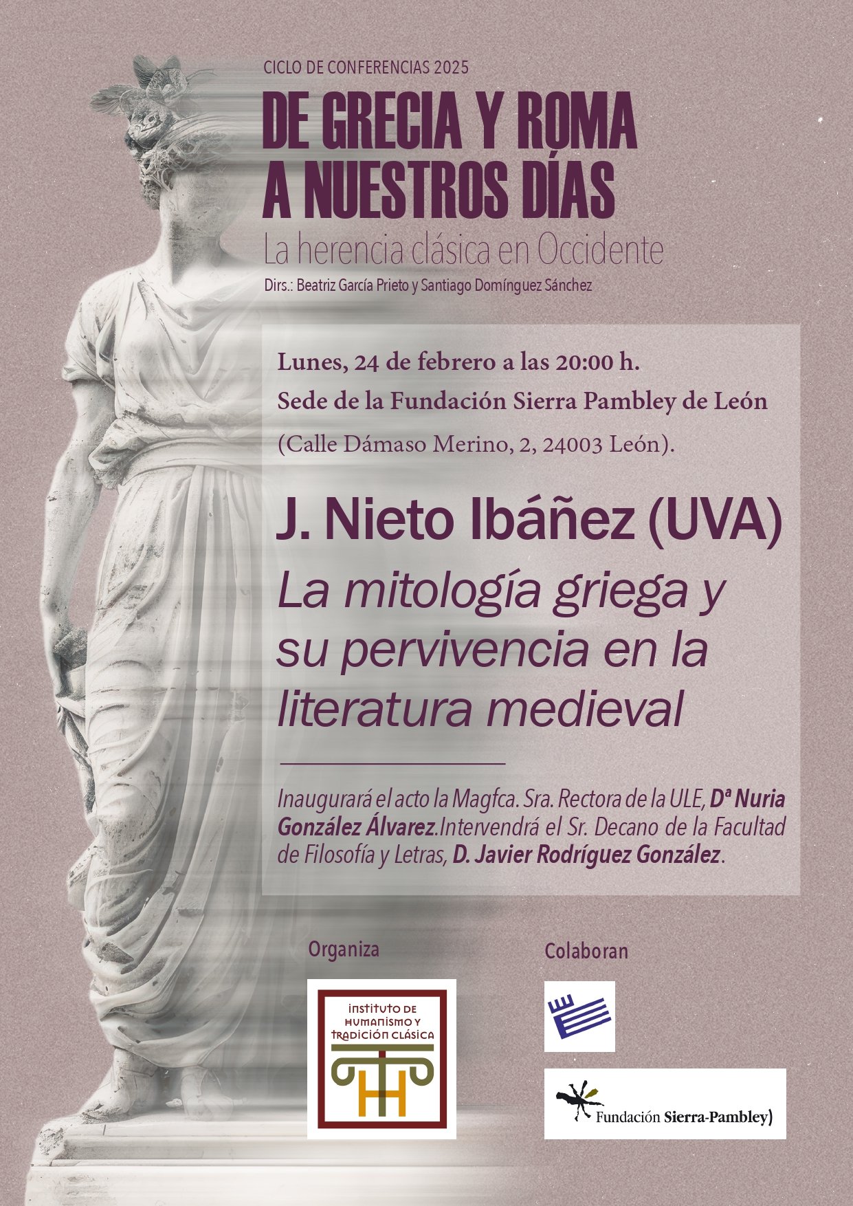 CICLO DE CONFERENCIAS 'DE GRECIA Y ROMA A NUESTROS DÍAS. LA HERENCIA CLÁSICA EN OCCIDENTE'