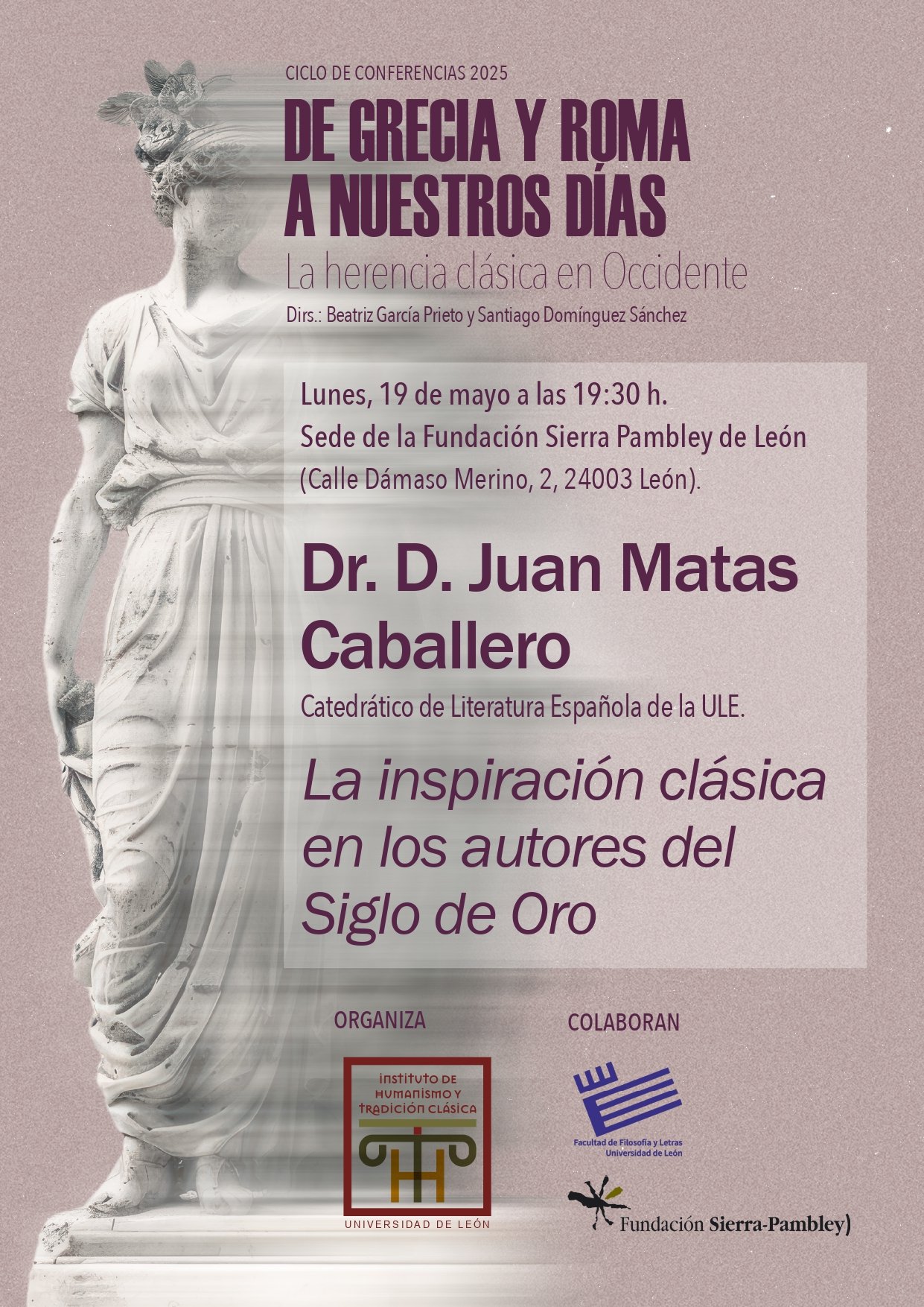 CONFERENCIA 'LA INSPIRACIÓN CLÁSICA EN LOS AUTORES DEL SIGLO DE ORO'
