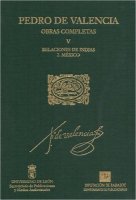 Obras completas. Vol. V, Relaciones de Indias. 2, México.